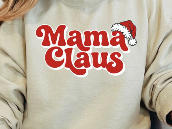 Mama Claus SVG Design: A Festive Graphic for Crafts and Handmade Products