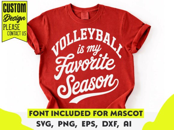 Volleyball Is My Favorite Season Svg: A Versatile Graphic for Crafts and Merch